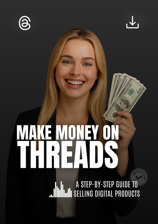 Make Money On Threads (E-Book)